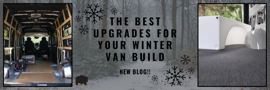 The Best Upgrades for Your Winter Van Build