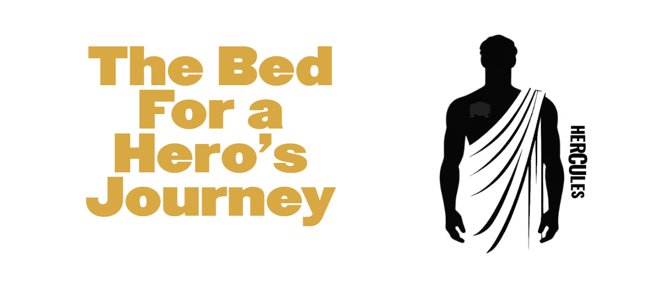 The Bed For A Hero's Journey